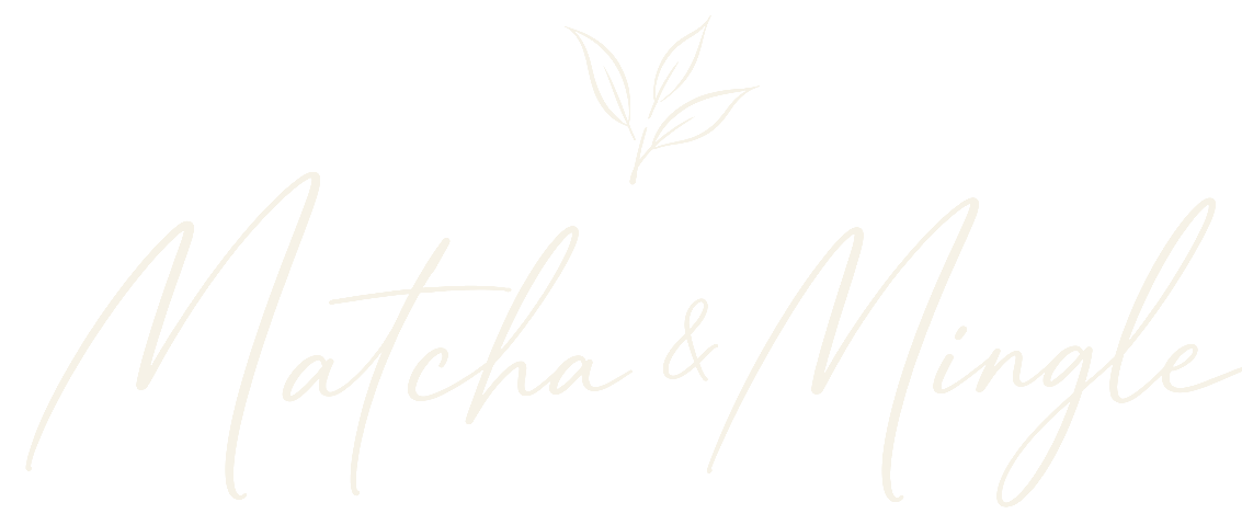 Matcha & Mingle